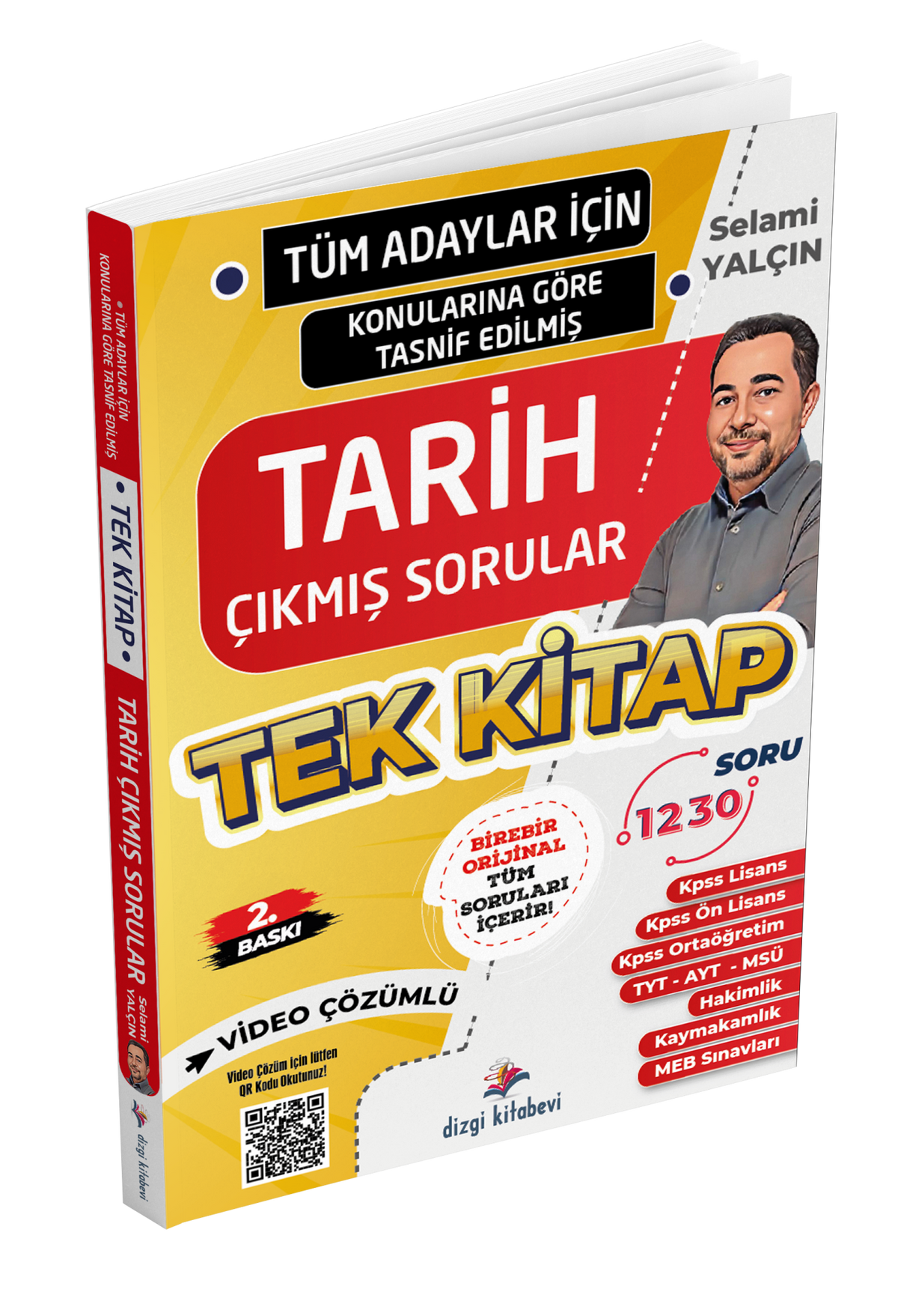 2026 Tüm Adaylar İçin Tüm Sınavlar Tarih Video Çözümlü Çıkmış Soru Külliyatı 2. Baskı Selami Yalçın