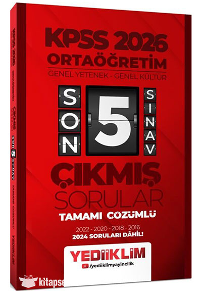 2026 KPSS Ortaöğretim Genel Yetenek - Genel Kültür Tamamı Çözümlü Son 5 Sınav Çıkmış Sorular (2024 Soruları Dahil